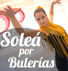 Bailar Soleá por Bulerías