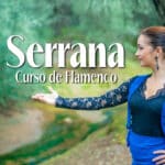 Serrana Curso de Flamenco