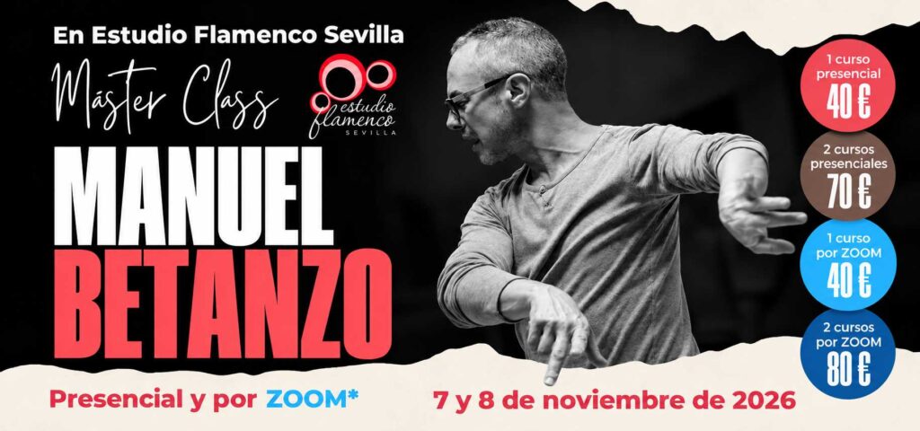 Máster Class Flamenca Manuel Betanzo